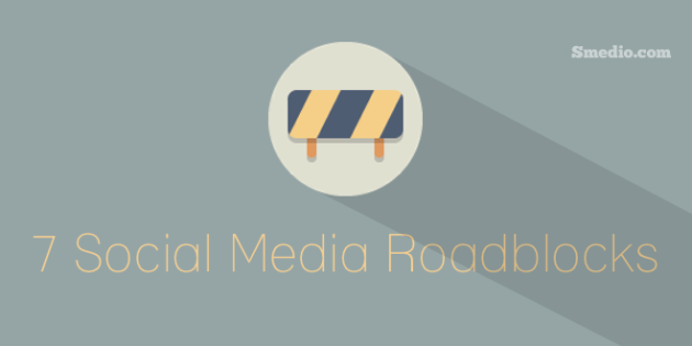 Social Media Roadblocks